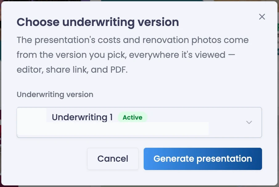 Choose underwriting version dialog explaining its effect on costs and renovation photos.